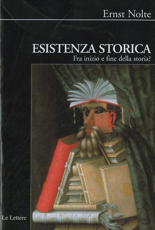 Esistenza storica. Fra inizio e fine della storia?