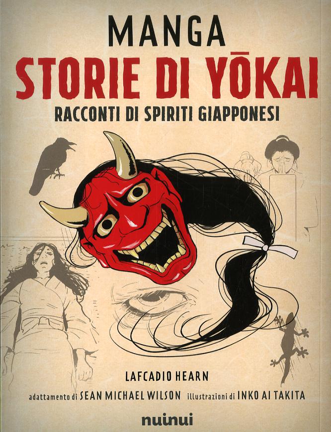 Manga. Storie di yokai. Racconti di spiriti giapponesi