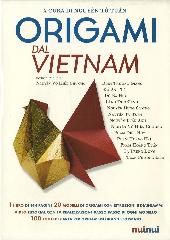 Origami dal Vietnam. Con Materiale a stampa miscellaneo. Con Contenuto digitale per download e accesso online
