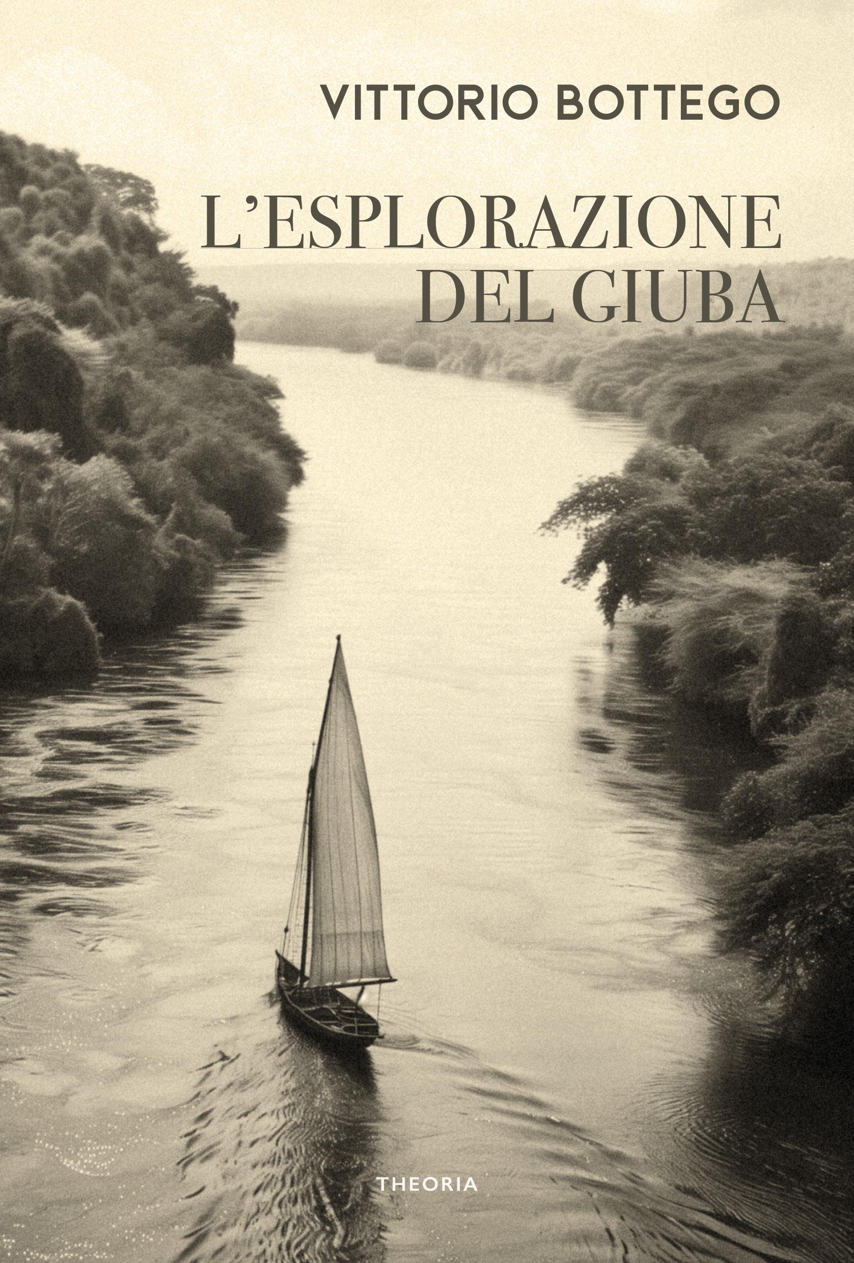 Esplorazione del Giuba. Ediz. integrale