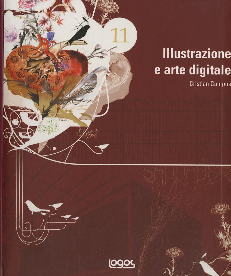 Illustrazione e arte digitale. Ediz. illustrata