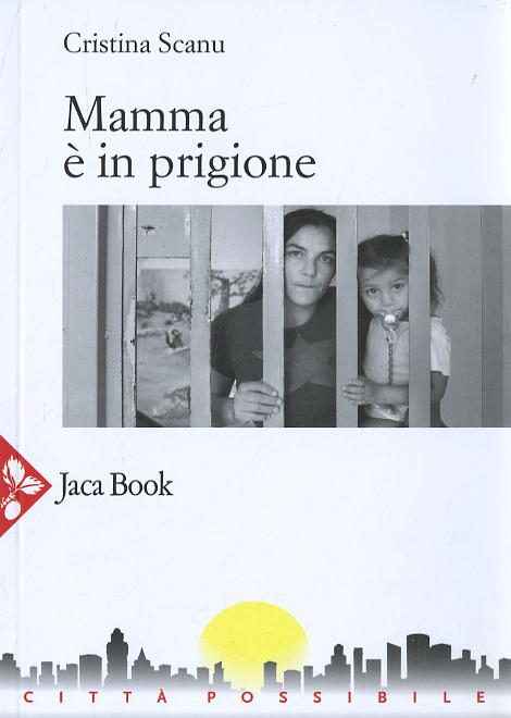 Mamma E In Prigione