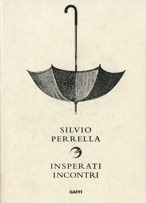 Insperati incontri