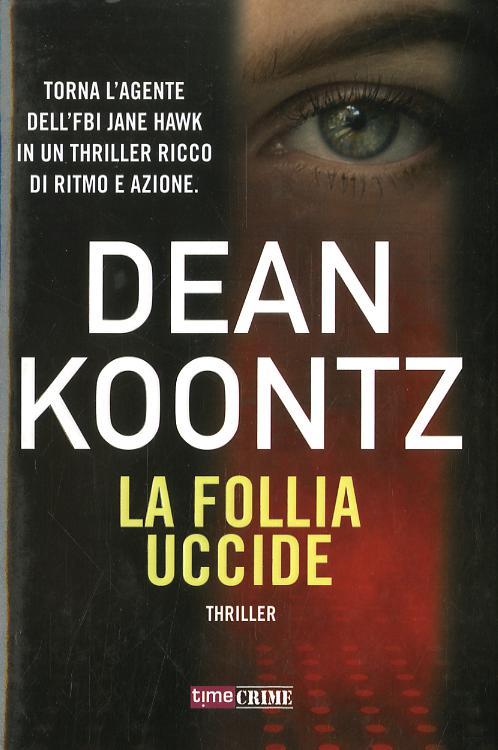 Follia uccide