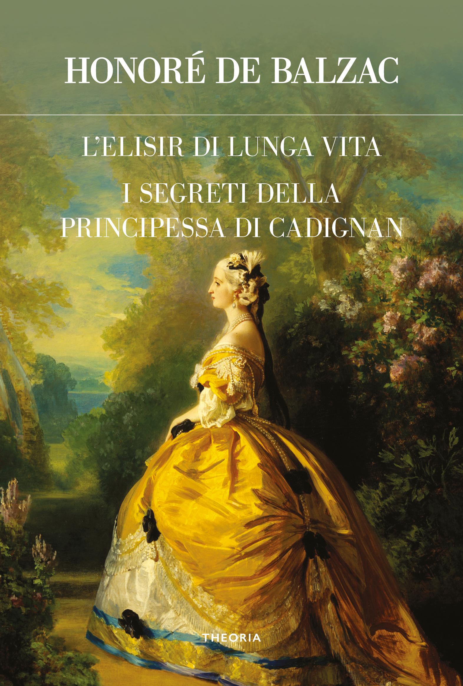 Elisir di lunga vita-I segreti della principessa di Cadignan