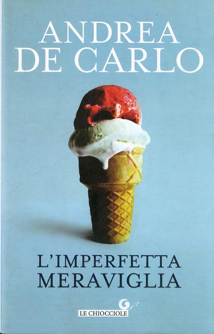 Imperfeta Meraviglia (L')