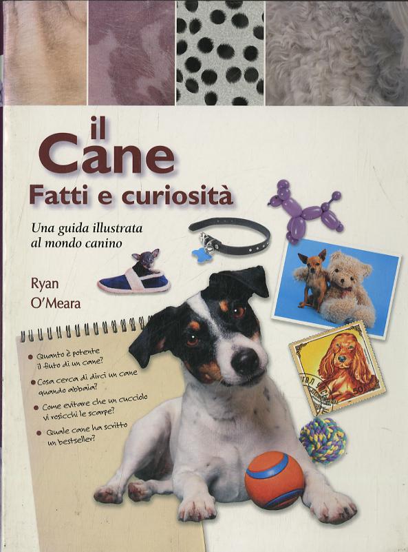 Cane. Fatti e curiosita