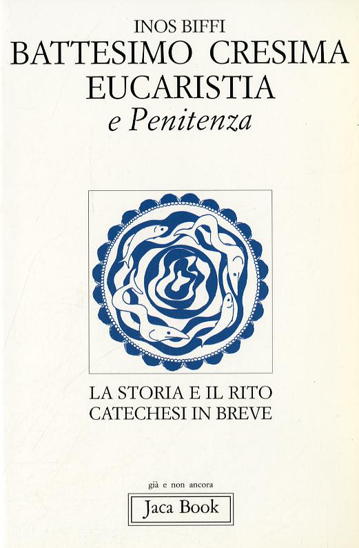 Primi Sacramenti: Battesimo (Fc)