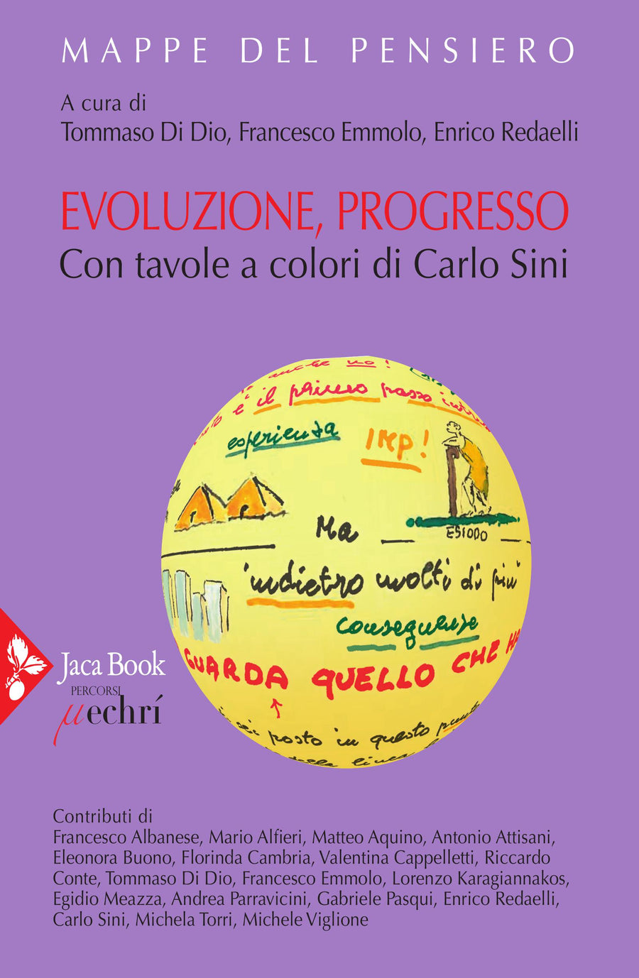 Evoluzione, Progresso(Fc). Edizione