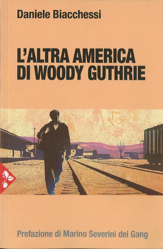 Altra America(Fc) Di Woody Guthrie
