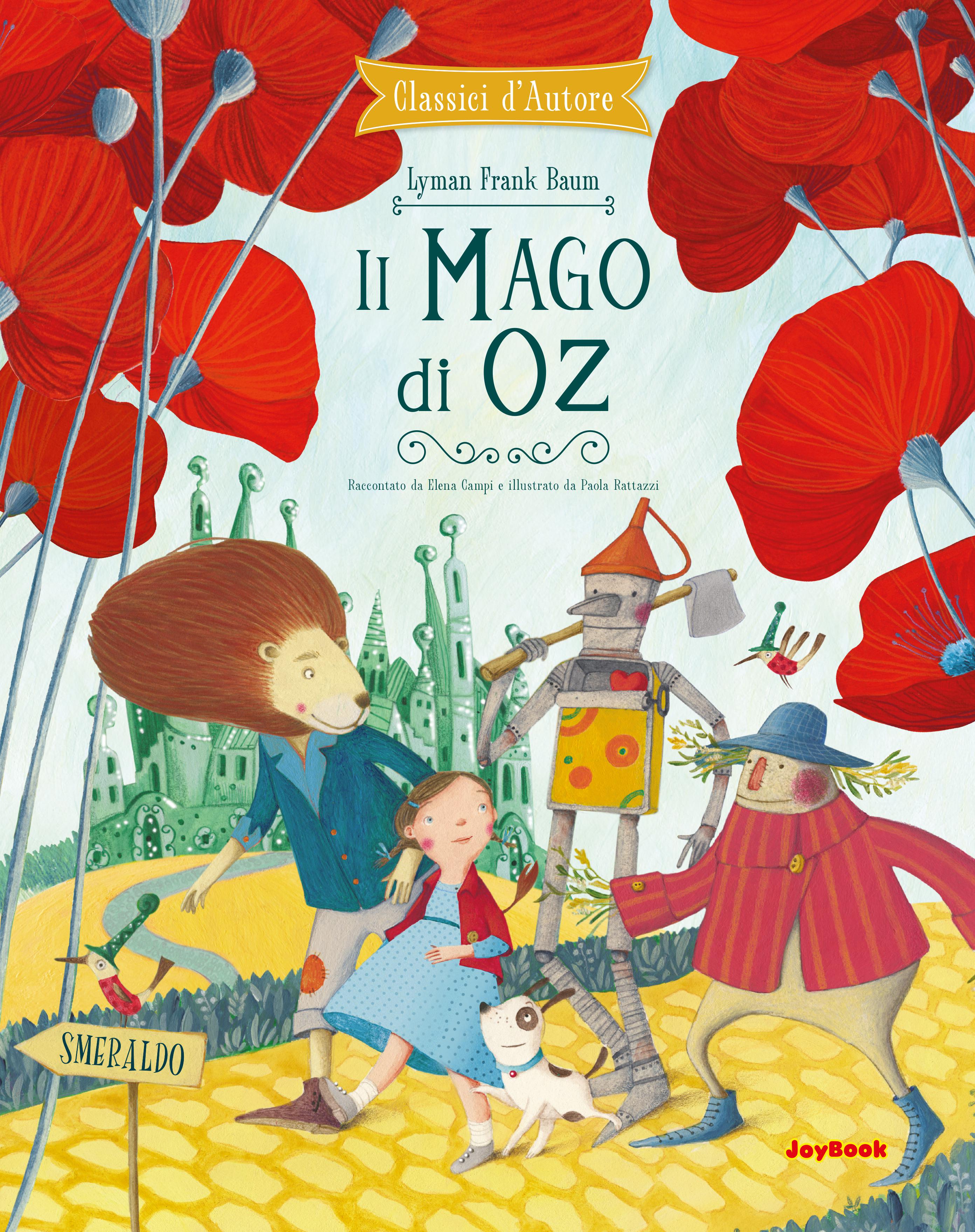 Mago di Oz. Ediz. a colori