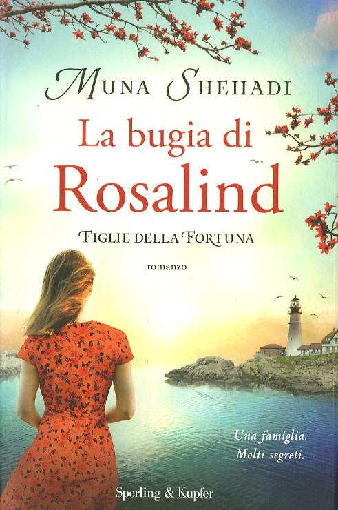Bugia di Rosalind. Figlie della fortuna
