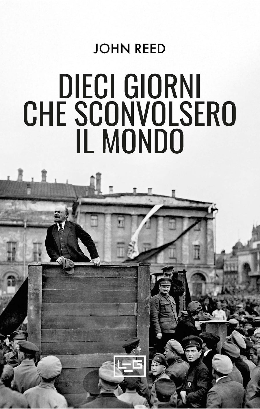 Dieci giorni che sconvolsero il mondo
