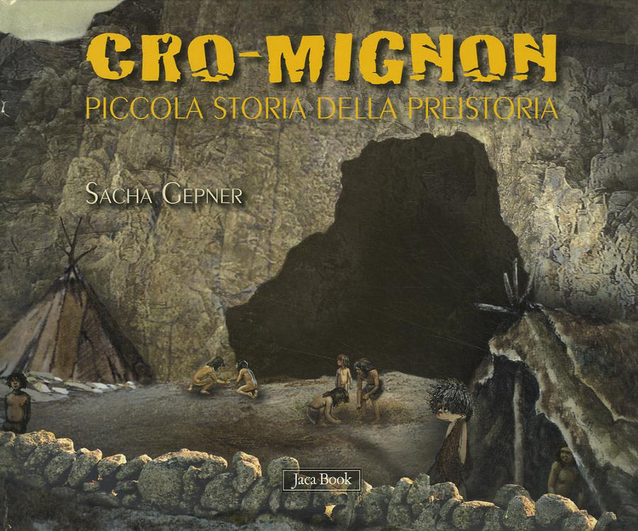 Cro-Mignon. Piccola Storia Della Pr