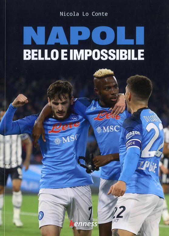 Napoli. Bello e impossibile