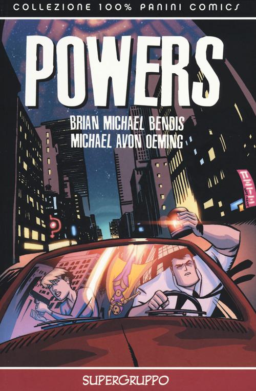 Supergruppo. Powers
