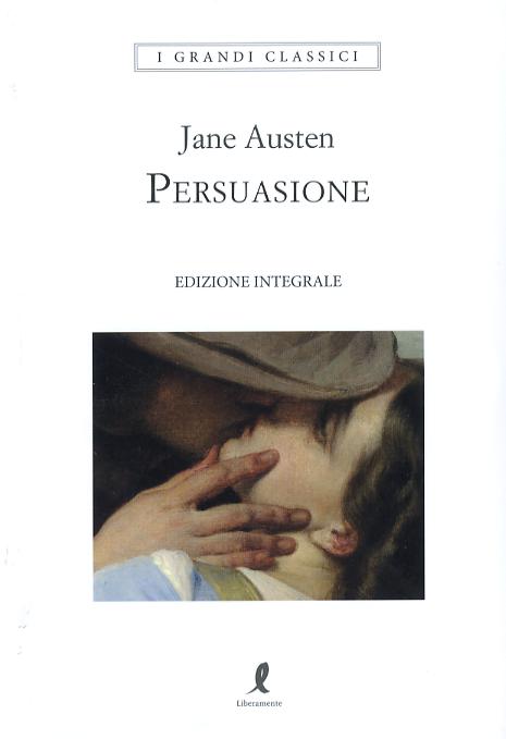 Persuasione. Ediz. integrale