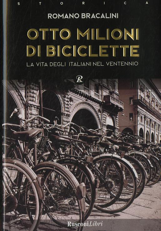 Otto Milioni Di Biciclette