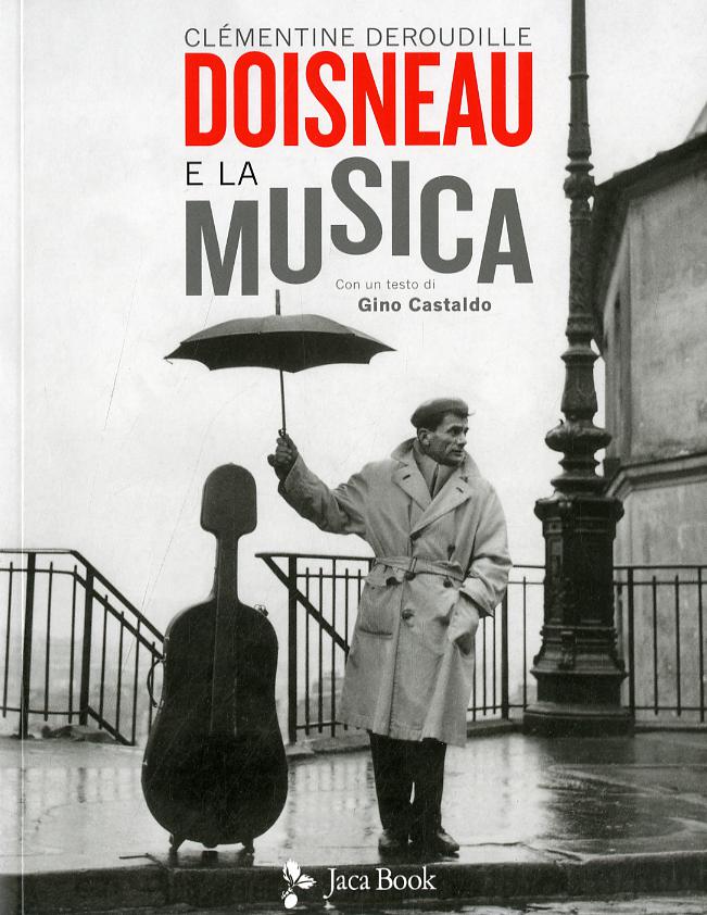 Doisneau E La Musica(Fc)