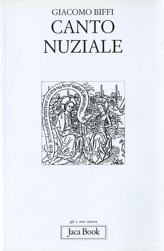 Canto nuziale. Esercitazione di teologia anagogica