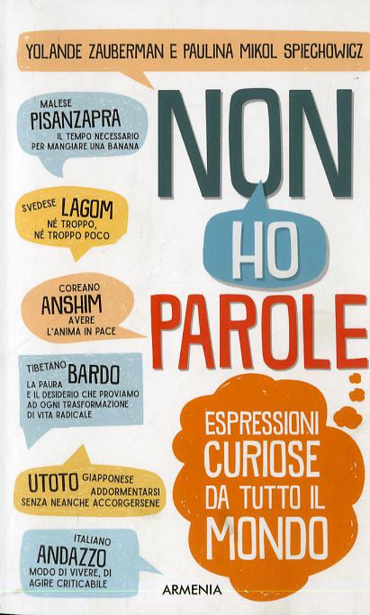 Non ho parole. Espressioni curiose da tutto il mondo