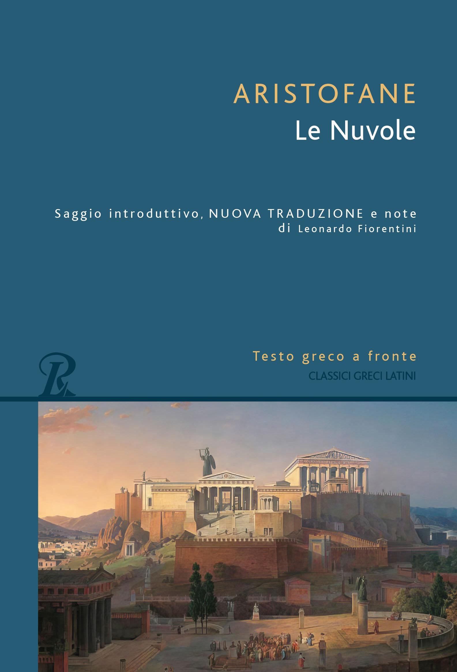 Nuvole. Testo greco a fronte. Ediz. bilingue