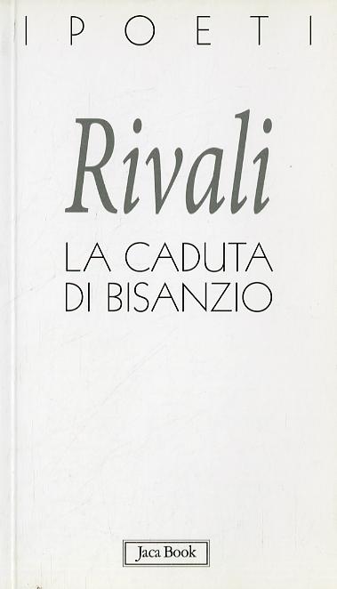 Caduta Di Bisanzio (Fc)