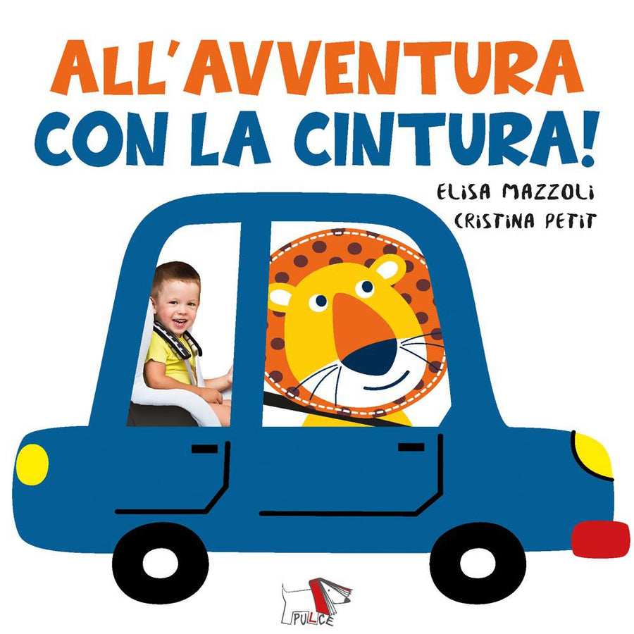 All avventura con la cintura. Ediz. a colori