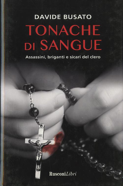 Tonache Di Sangue