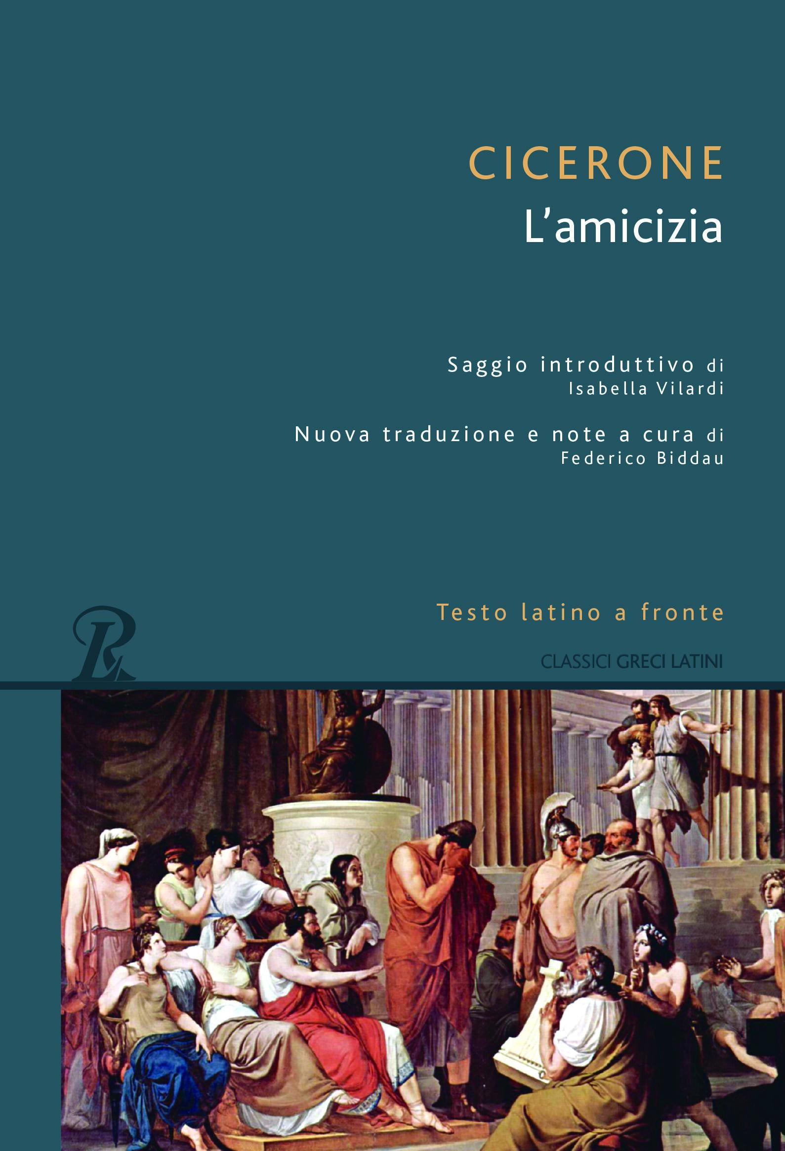 Amicizia. Testo latino a fronte. Ediz. integrale