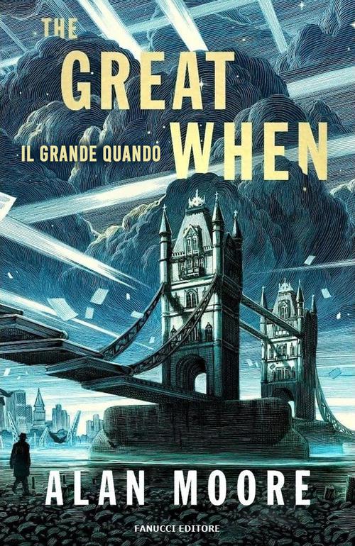 Great when. Il grande quando. Long London