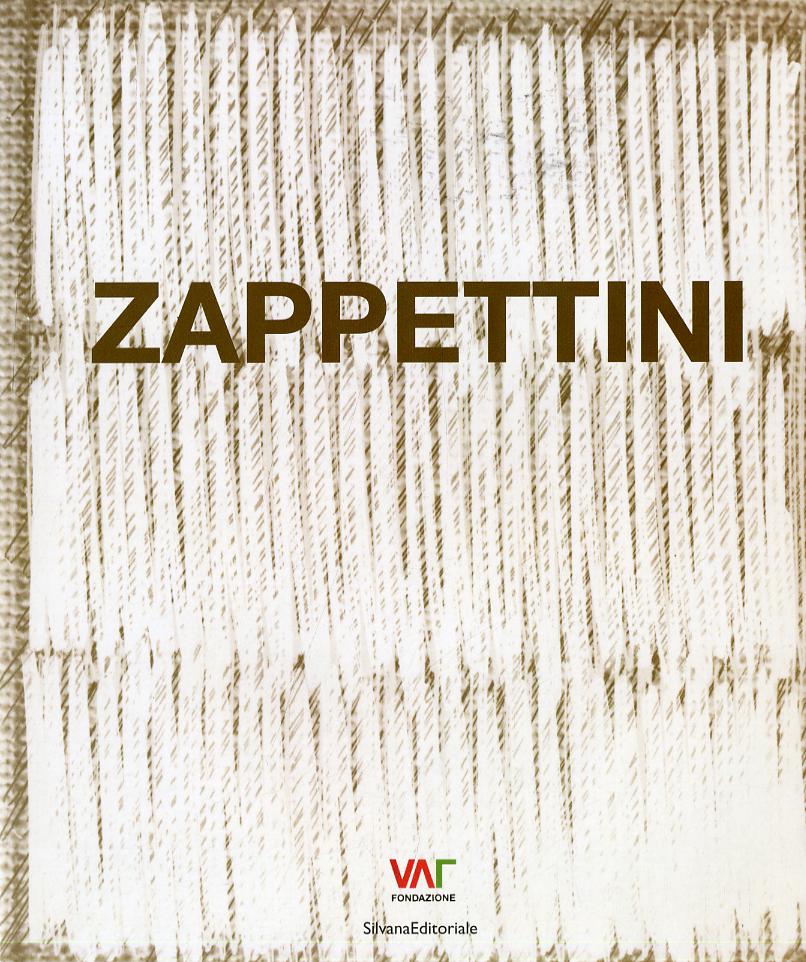 Gianfranco Zappettini. Pensare in termini di pittura-In Kategorien der Malerei denken