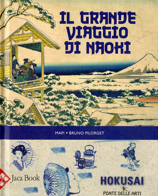Grande viaggio di Naochi