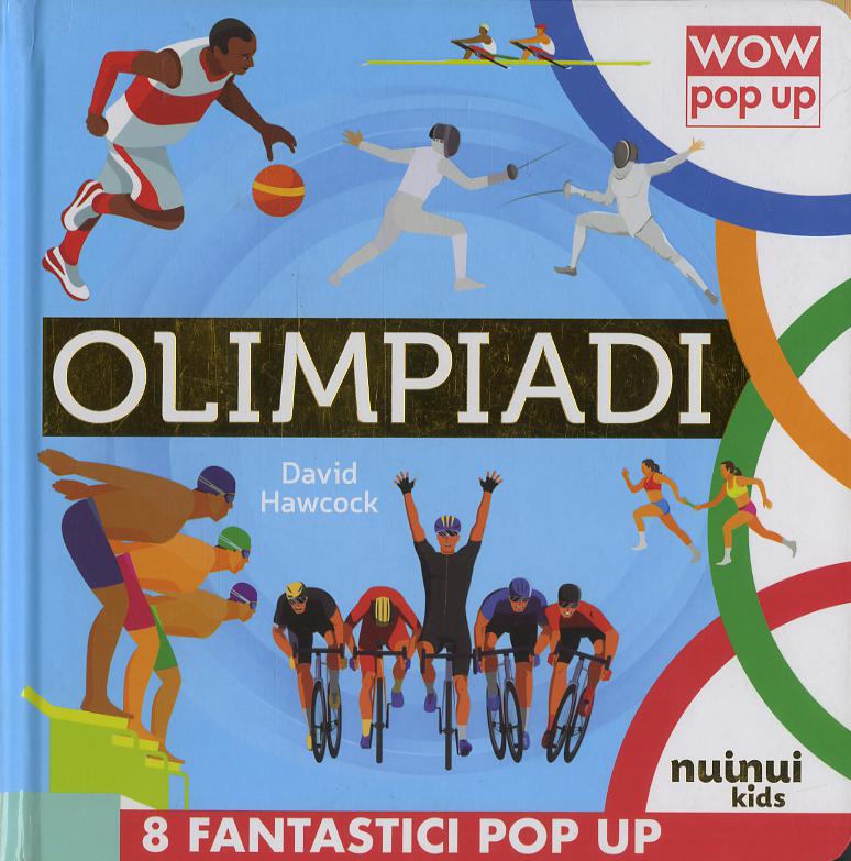 Olimpiadi. Ediz. a colori
