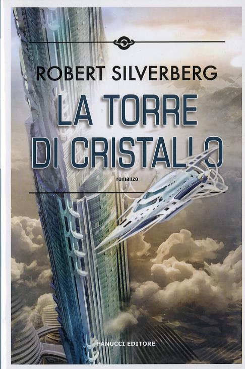 Torre Di Cristallo (La)